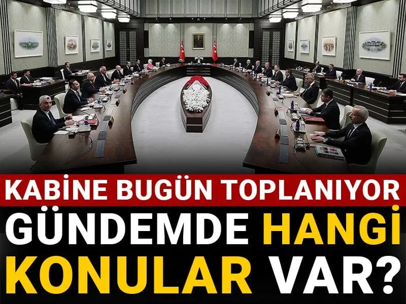 Kabine Toplantısı: Erdoğan'ın Gündeminde Neler Var? Şok Detaylar!