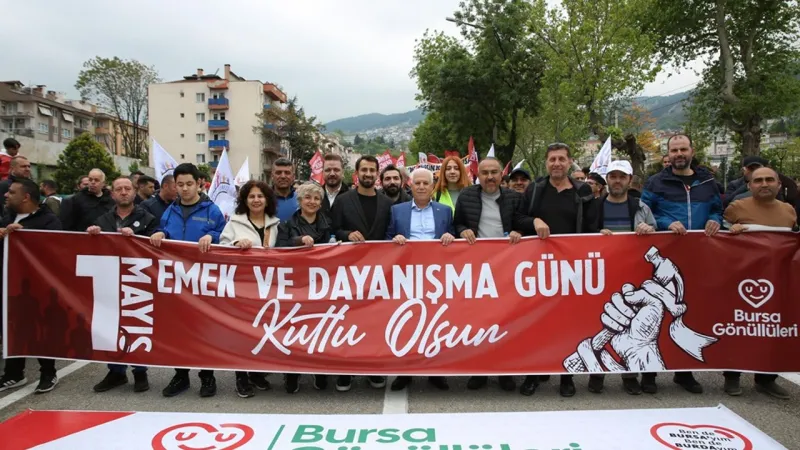 Bursa’da 1 Mayıs coşkusu